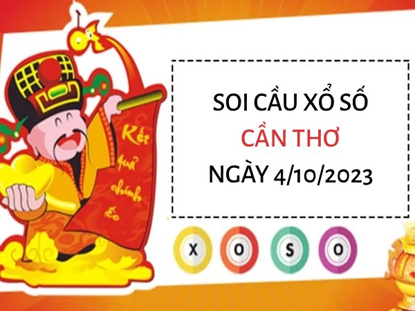 Thống kê xổ số Cần Thơ ngày 4/10/2023 hôm nay thứ 4