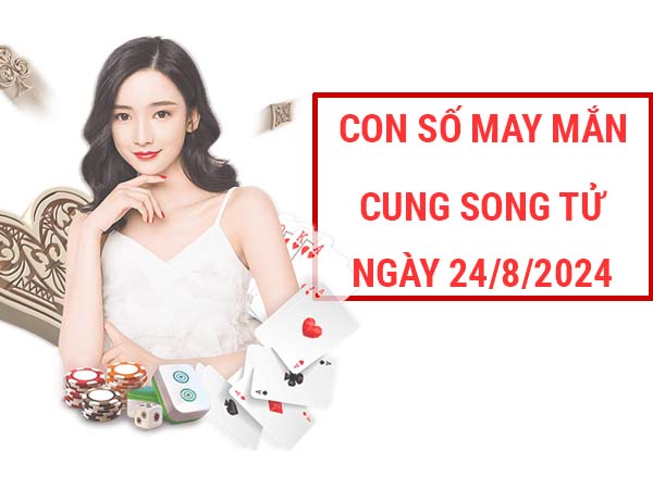 Thống kê con số may mắn cung Song Tử ngày 24/8/2024