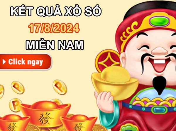 Nhận định XSMN 17/8/2024 thống kê lô VIP miền Nam