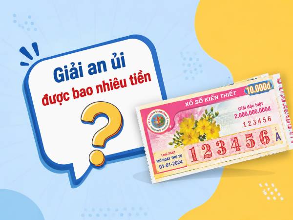 Cách tính vé trúng giải an ủi chuẩn nhất